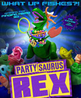 Смотреть Онлайн Веселозавр Рекс / Partysaurus Rex [2012]
